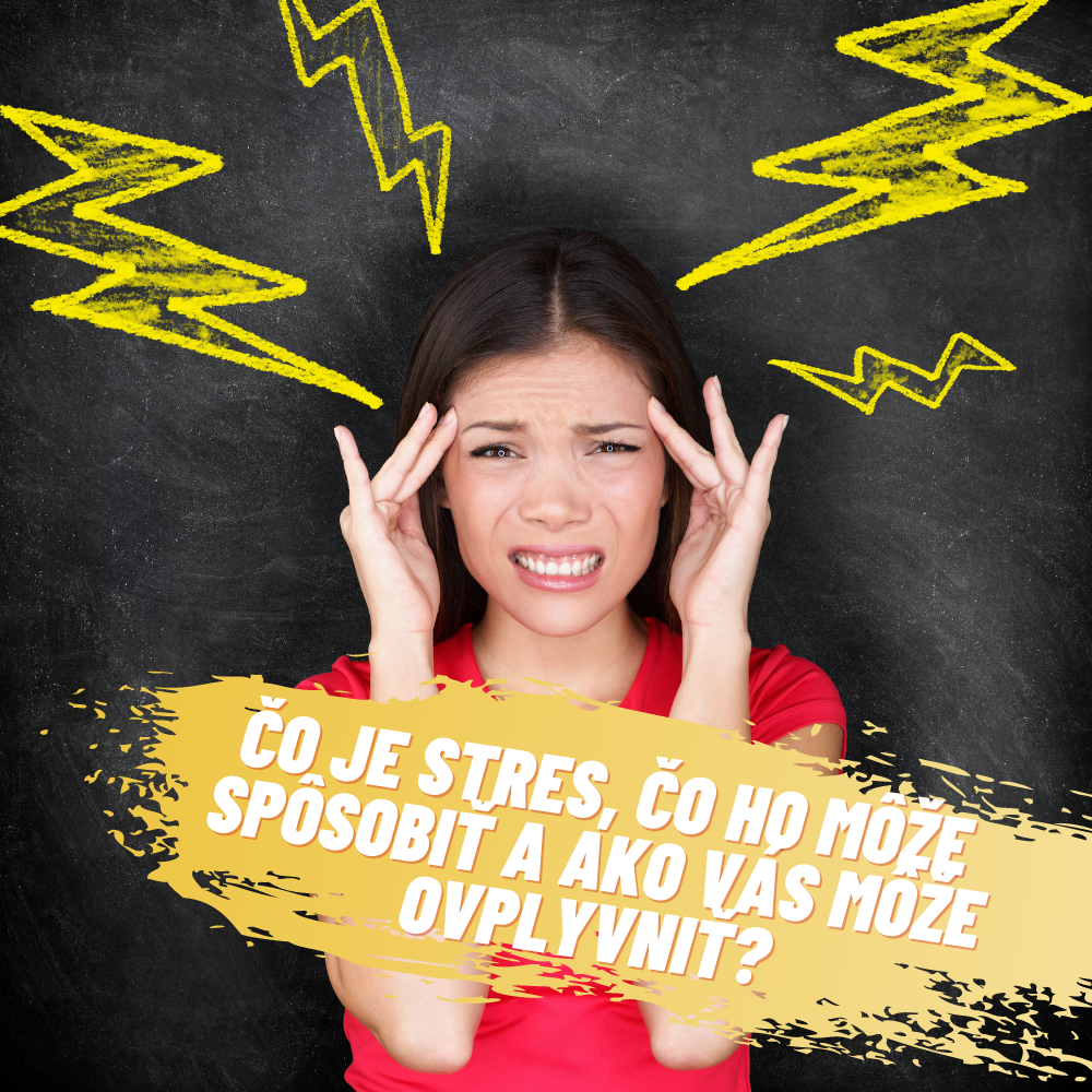 Čo je stres, čo ho môže spôsobiť a ako vás môže ovplyvniť?