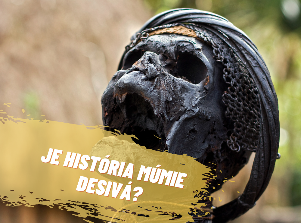 Je história múmie skutočne desivá?