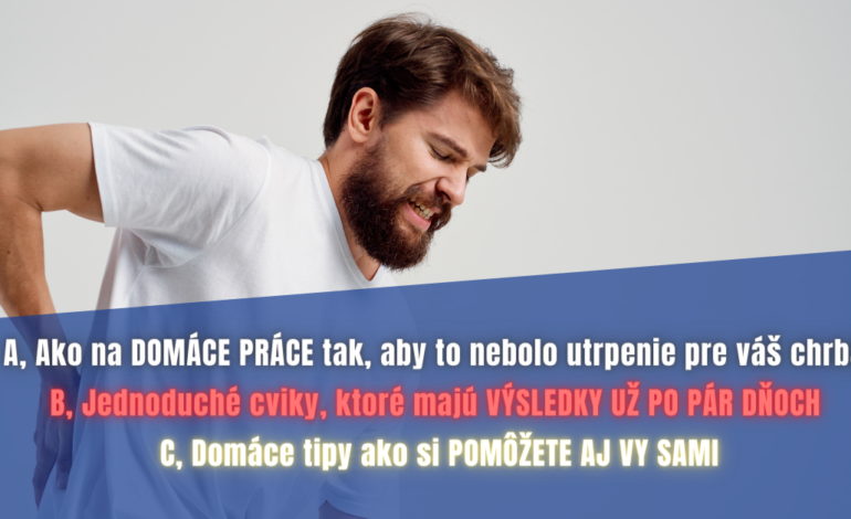 Keď budete dodržiavať tieto rady, rozlúčite sa s bolesťou chrbta natrvalo!